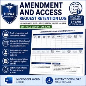 Amendment and Access Request Retention Log